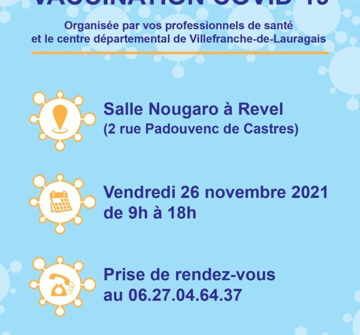 Vaccination Covid-19 : un centre de vaccination éphémère à Revel