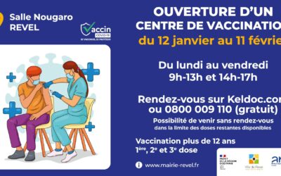 Le centre de vaccination de Revel est ouvert