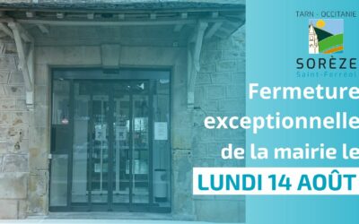 Fermeture exceptionnelle de la mairie le lundi 14 août