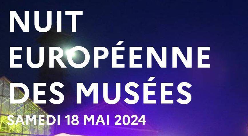 Nuit européenne des musées 2024