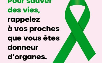 Devenons ensemble ambassadeurs du don d’organes !